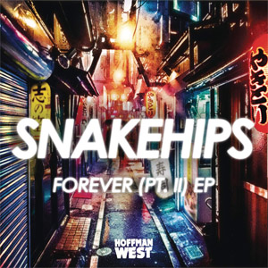 Disco Forever, Pt. II (Ep) de Snakehips