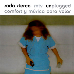 Disco Mtv Unplugged Comfort Y Musica Para Volar de Soda Stereo