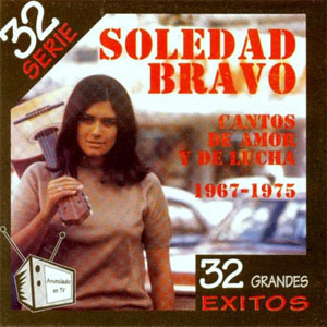 Disco Cantos De Amor Y De Lucha 1967-1975 de Soledad Bravo