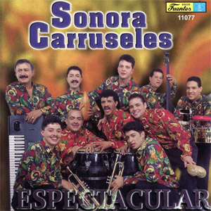 Disco Espectacular de Sonora Carruseles
