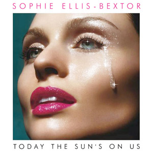 Disco Today The Sun's On Us de Sophie Ellis-Bextor
