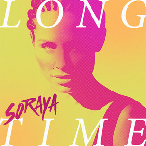 Disco Long Time de Soraya Arnelas