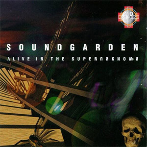Disco Songs From The Superunknown de Soundgarden