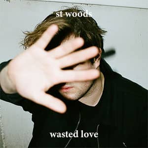 Disco Wasted Love de St. Woods
