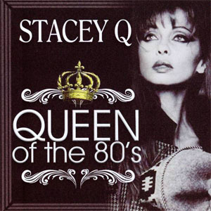 Disco Queen Of The 80's de Stacey Q
