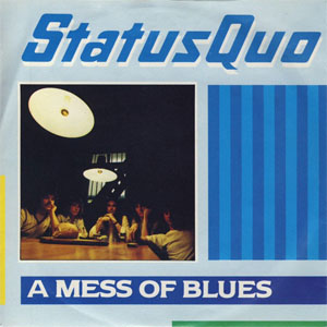 Disco A Mess Of Blues de Status Quo