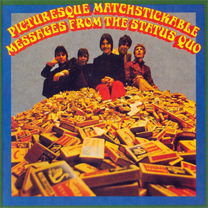 Disco Picturesque Matchstickable Messages From The Status Quo (1968) de Status Quo
