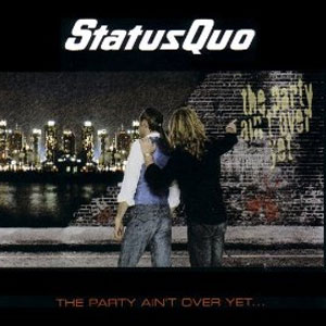 Disco The Party Ain't Over Yet de Status Quo