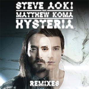Disco Hysteria (Remixes) de Steve Aoki