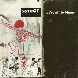 Disco We're All To Blame de Sum 41