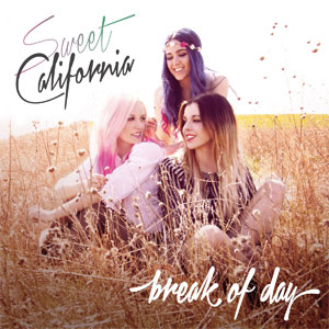 Disco Break Of Day de Sweet California