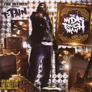 Disco The Midas Touch Man de T-Pain