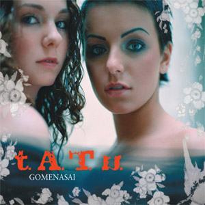 Álbum Gomenasai de t.A.T.u.