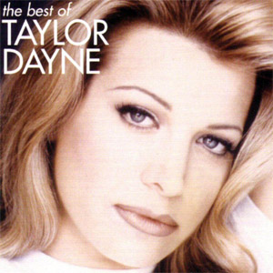Disco The Best Of Taylor Dayne de Taylor Dayne