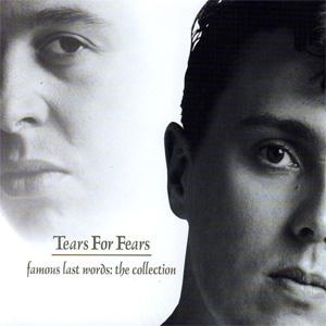 Disco Famous Last Words - The Collection de Tears for Fears