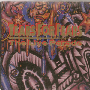 Disco The Live Parade de Tears for Fears