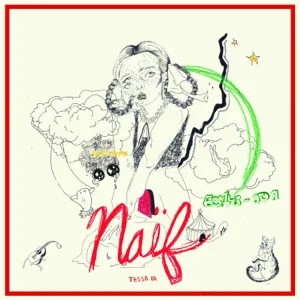 Disco Naïf  de Tessa Ía