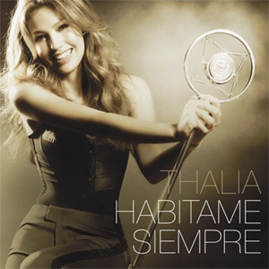 Disco Habítame Siempre (Edición Deluxe) de Thalia