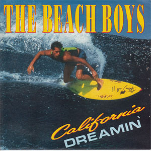 Disco California Dreamin' de The Beach Boys