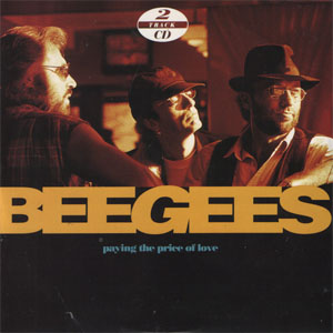 Disco Paying The Price Of Love de Bee Gees
