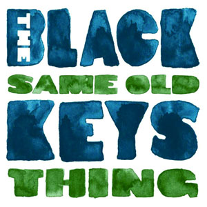 Disco Same Old Thing de The Black Keys