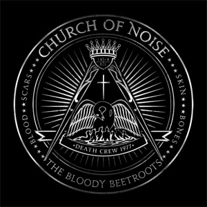 Disco Church of Noise de The Bloody Beetroots