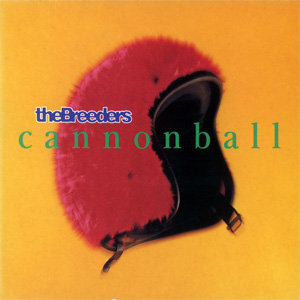 Disco Cannonball de The Breeders