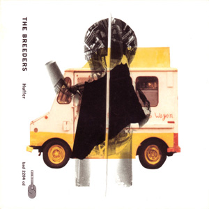 Disco Huffer de The Breeders