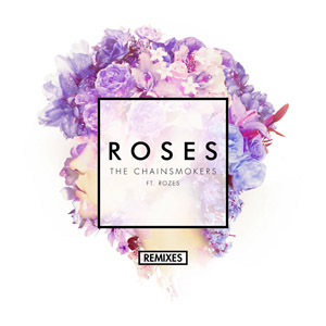 Disco Roses (Remixes) (Ep) de The Chainsmokers