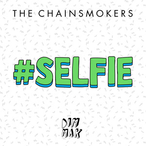 Disco #selfie de The Chainsmokers