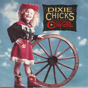 Disco Little Ol' Cowgirl de The Chicks