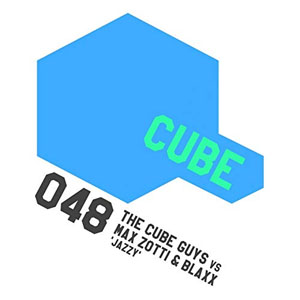 Disco Jazzy (The Cube Guys vs. Max Zotti & Blaxx) de The Cube Guys