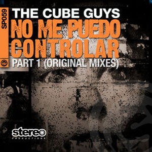 Disco No me puedo controlar (Part 1 - Original Mixes) - EP de The Cube Guys