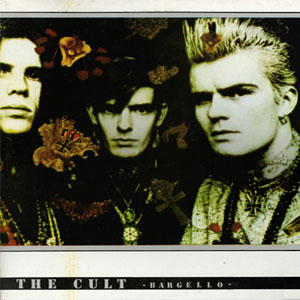 Disco Bargello de The Cult