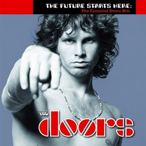 Disco The Future Starts Here: The Essential Doors Hits de The Doors