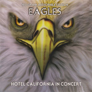 Disco Hotel California In Concert de The Eagles