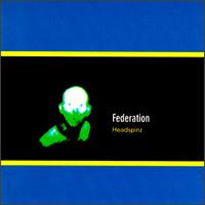 Disco Headspinz de The Federation