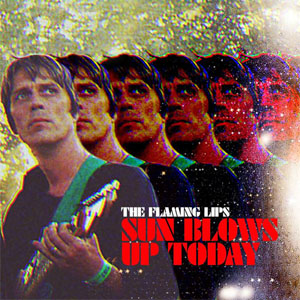 Disco Sun Blows Up Today de The Flaming Lips