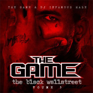 Disco The Black Wallstreet, Vol. 5 de The Game