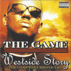 Disco Westside Story The Compton Chronicles de The Game