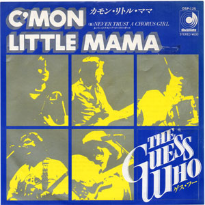 Disco C'mon Little Mama de The Guess Who