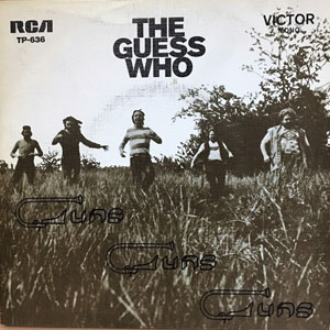 Disco Guns, Guns, Guns de The Guess Who