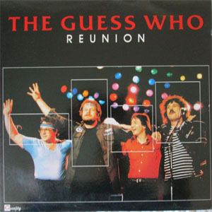 Disco Reunion de The Guess Who