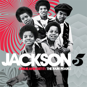 Disco Come and Get It: The Rare Pearls de The Jackson 5