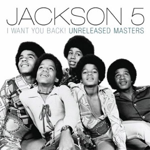 Disco I Want You Back! Unreleased Masters de The Jackson 5