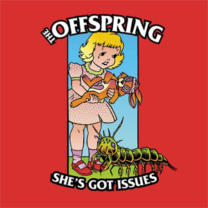 Disco She's Got Issues de The Offspring