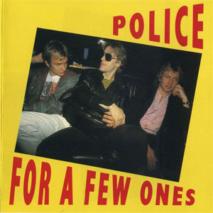 Disco For A Few Ones! de The Police