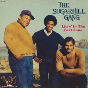 Disco Livin' In The Fast Lane de The Sugarhill Gang