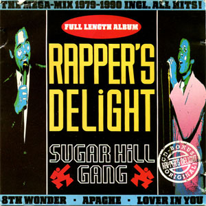 Disco Rapper's Delight (The Mega-Mix 1979-1990 Incl. All The Hits!) de The Sugarhill Gang