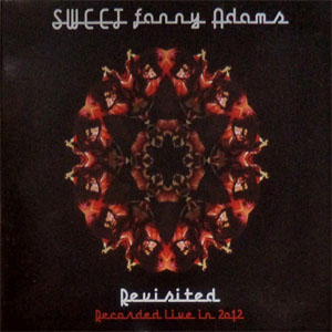 Disco Fanny Adams Revisited; Recorded Live In 2012 de The Sweet